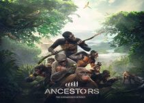 Ancestors: The Humankind Odyssey Free Download Ancestors: The Humankind Odyssey Free Download