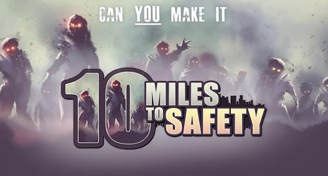 10 Miles To Safety Free Download