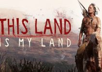 This Land Is My Land Free Download (v1.0.3.19000 + DLC) This Land Is My Land Free Download (v1.0.3.19000 + DLC)