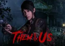 Them & Us Free Download (v1.0.9) Them & Us Free Download (v1.0.9)