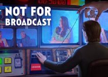 Not For Broadcast Free Download (v1.0) Not For Broadcast Free Download (v1.0)