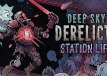 Deep Sky Derelicts – Station Life Free Download Deep Sky Derelicts – Station Life Free Download