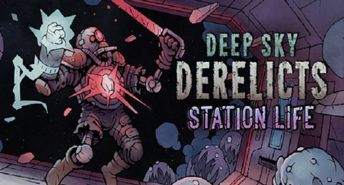Deep Sky Derelicts - Station Life Free Download