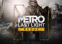 Metro Last Light Redux Free Download Metro Last Light Redux Free Download