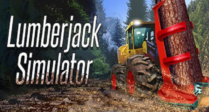 Lumberjack Simulator Free Download