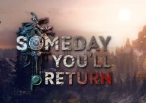 Someday You’ll Return Free Download Someday You’ll Return Free Download