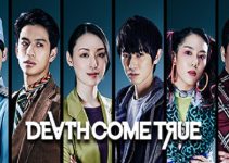 Death Come True Free Download Death Come True Free Download