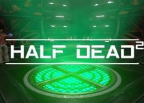HALF DEAD 2 Free Download (v1.01) HALF DEAD 2 Free Download (v1.01)