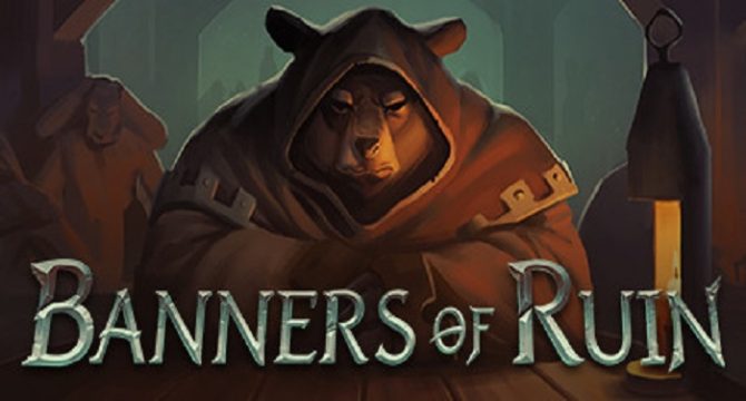 Banners of Ruin Free Download