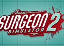 Surgeon Simulator 2 Free Download Surgeon Simulator 2 Free Download