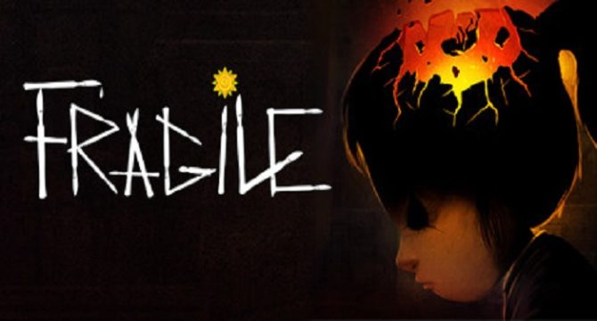 Fragile Free Download