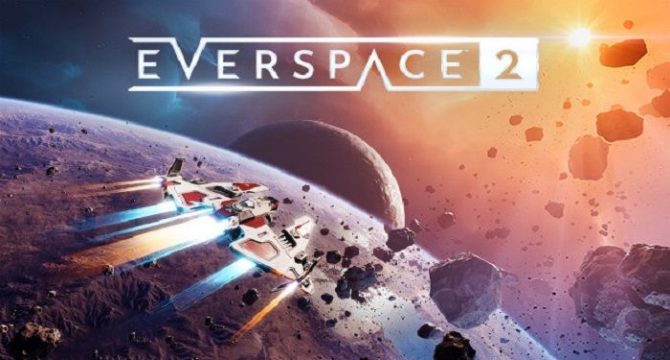 EVERSPACE 2 Free Download