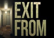 Exit From Free Download Exit From Free Download