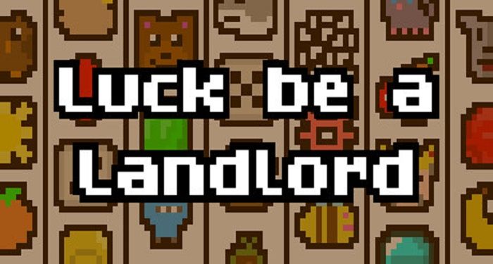 Luck be a Landlord Free Download