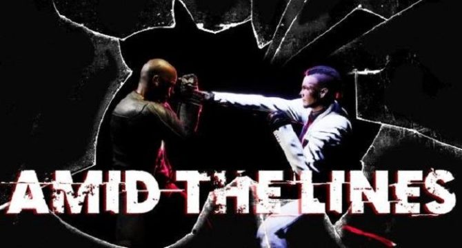AMID THE LINES Free Download