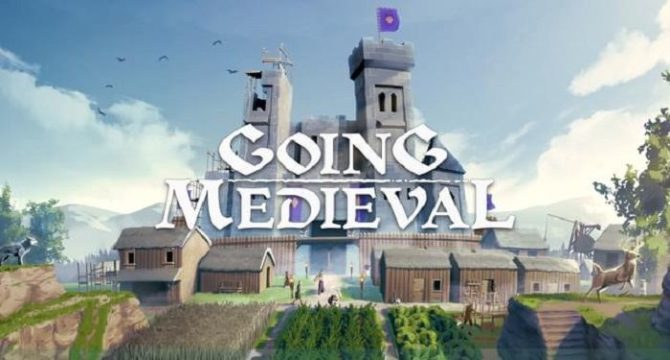 Going Medieval Free Download