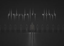 SINGULARITY WORLD Free Download SINGULARITY WORLD Free Download