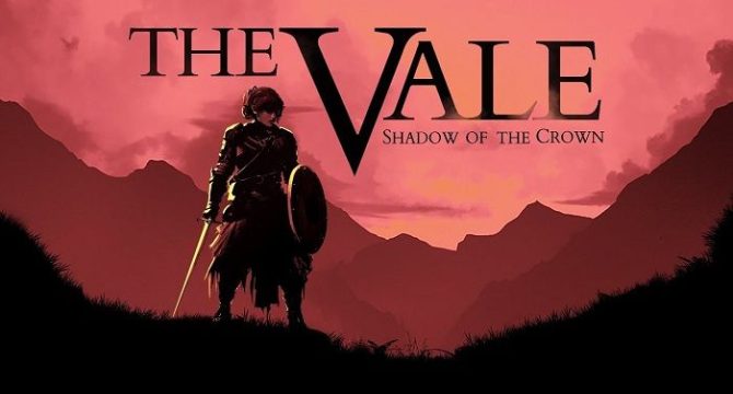 The Vale: Shadow of the Crown Free Download