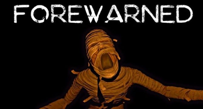 FOREWARNED Free Download