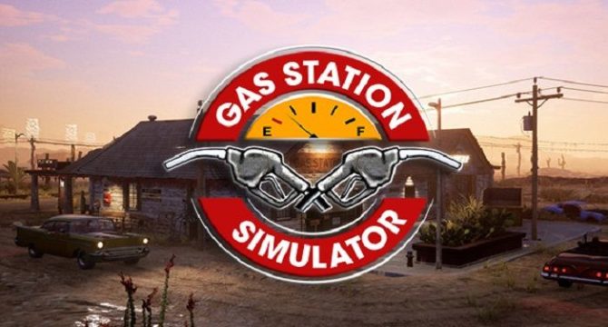 Gas Station Simulator Free Download
