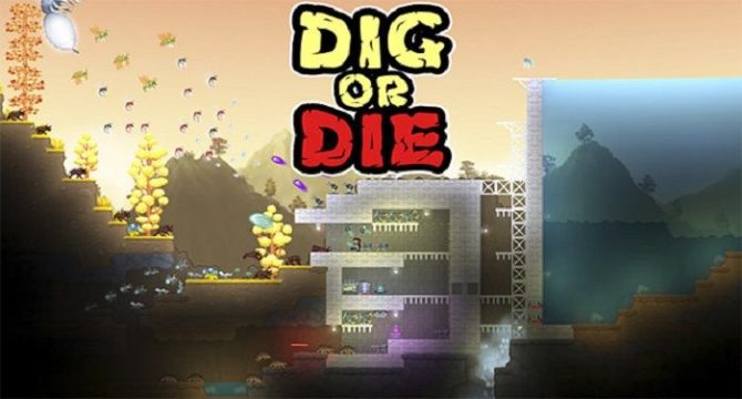 Dig or Die Free Download