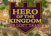Hero of the Kingdom: The Lost Tales 2 Free Download Hero of the Kingdom: The Lost Tales 2 Free Download