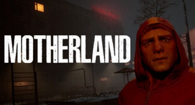 Motherland Free Download