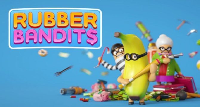 Rubber Bandits Free Download 
