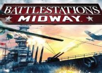 Battlestations: Midway Free Download Battlestations: Midway Free Download