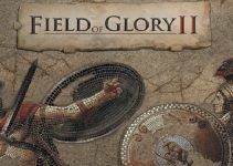 Field of Glory II Free Download (Complete Edition v1.5.40) Field of Glory II Free Download (Complete Edition v1.5.40)