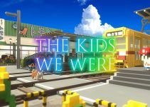 The Kids We Were Free Download The Kids We Were Free Download