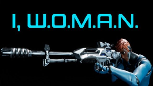 I, W.O.M.A.N. Free Download