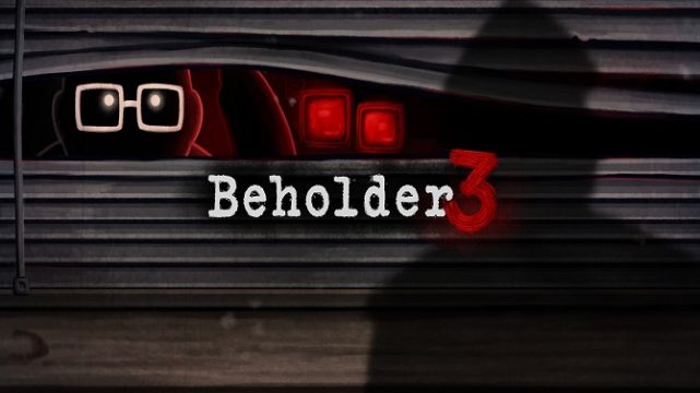Beholder 3 Free Download