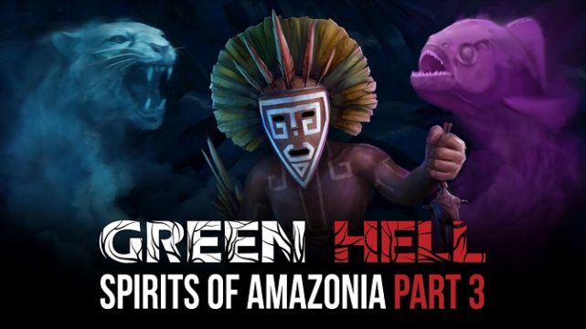 Green Hell Spirits of Amazonia Free Download