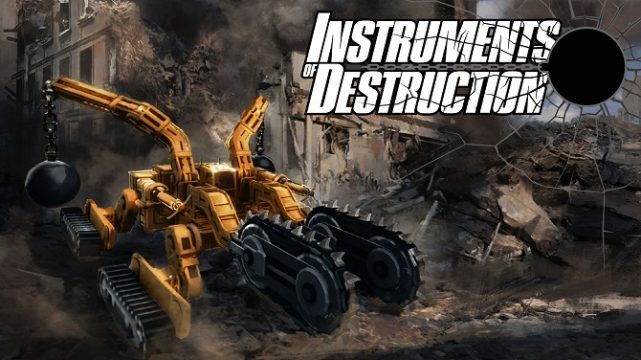 Instruments of Destruction Free Download