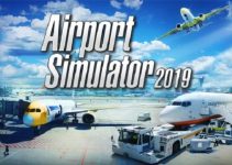 Airport Simulator 2019 Free Download Airport Simulator 2019 Free Download