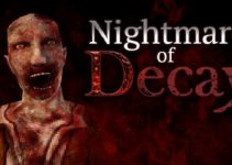 Nightmare of Decay Free Download (v1.0) Nightmare of Decay Free Download (v1.0)