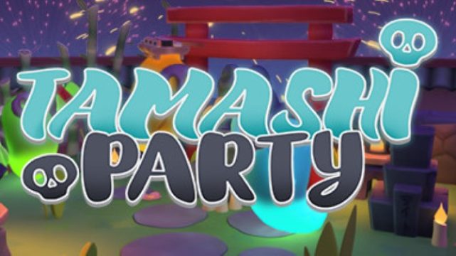 Tamashi Party Free Download