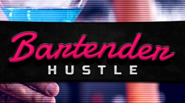 Bartender Hustle Free Download