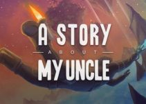 A Story Game Overview My Uncle Free Download A Story Game Overview My Uncle Free Download