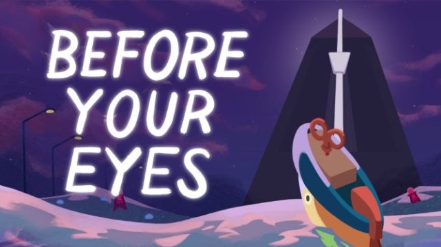 Before Your Eyes Free Download