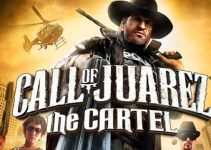 Call of Juarez: The Cartel Free Download (v1.1.12) Call of Juarez: The Cartel Free Download (v1.1.12)
