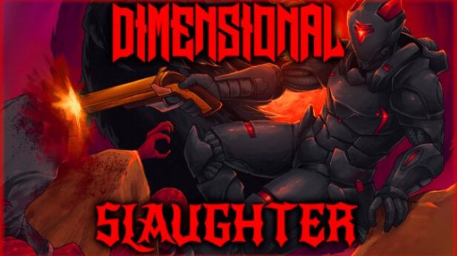 DIMENSIONAL SLAUGHTER Free Download
