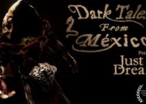 Dark Tales from México: Prelude. Just a Dream… with The Sack Man Free Download Dark Tales from México: Prelude. Just a Dream… with The Sack Man Free Download
