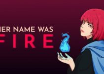 Her Name Was Fire Free Download (v0.1.18) Her Name Was Fire Free Download (v0.1.18)