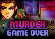 Murder Is Game Over Free Download Murder Is Game Over Free Download