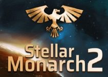 Stellar Monarch 2 Free Download (v1.15) Stellar Monarch 2 Free Download (v1.15)