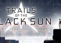 Trails of the Black Sun Free Download Trails of the Black Sun Free Download