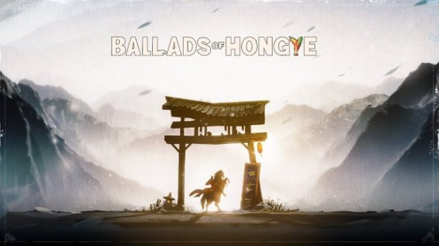 Ballads of Hongye Free Download