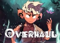 Overhaul Free Download Overhaul Free Download